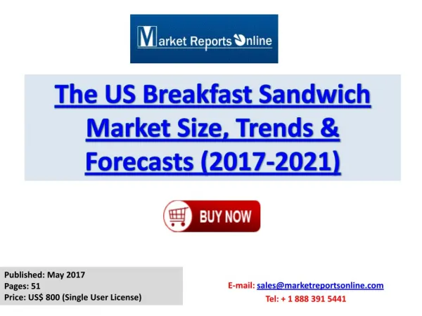 Breakfast Sandwich Industry 2017 Market Growth, Trends and Demands Research Report