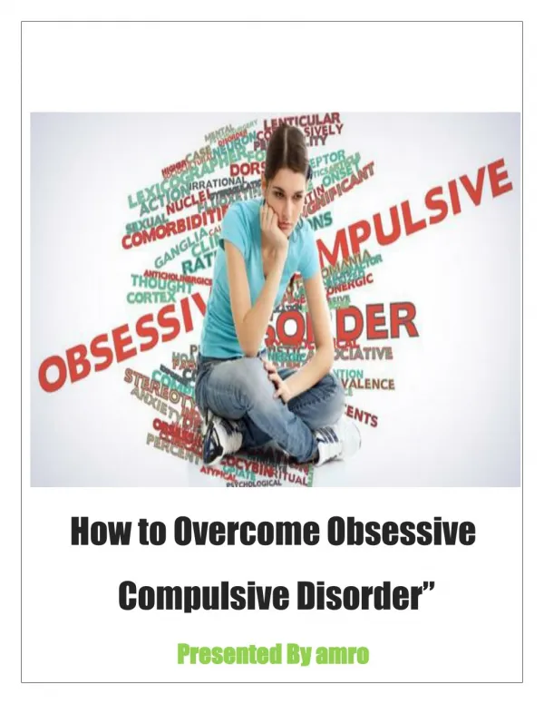 How to Overcome Obsessive Compulsive Disorder
