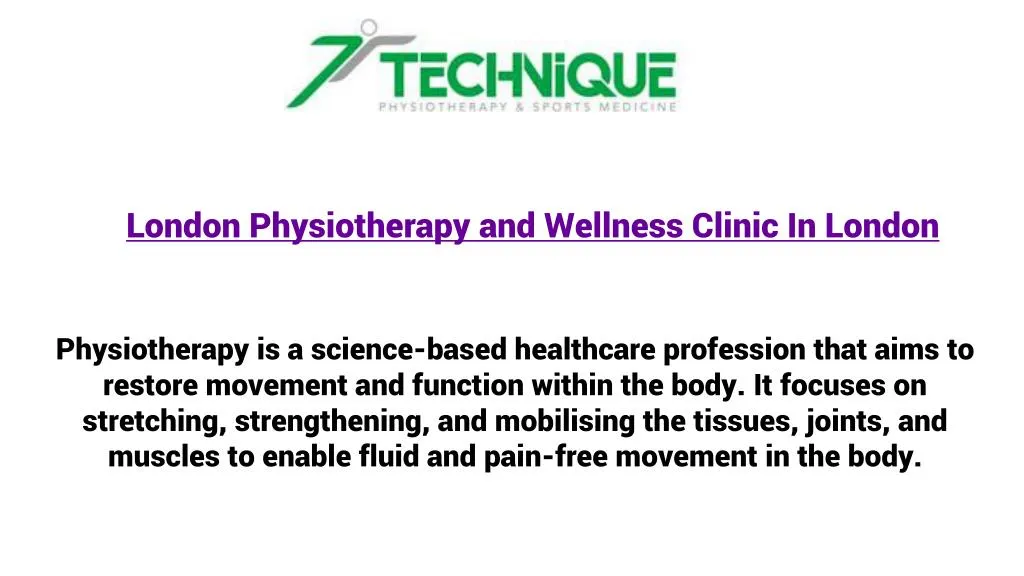 london physiotherapy and wellness clinic in london