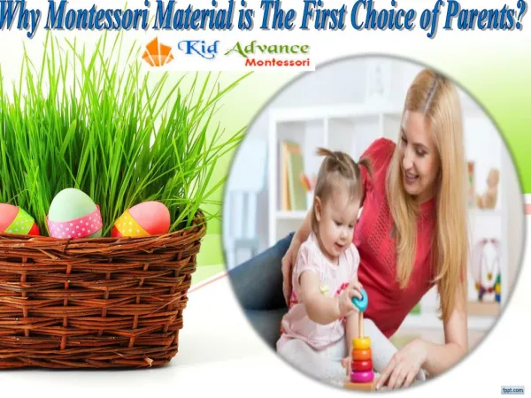 Why Montessori Material is The First Choice of Parents