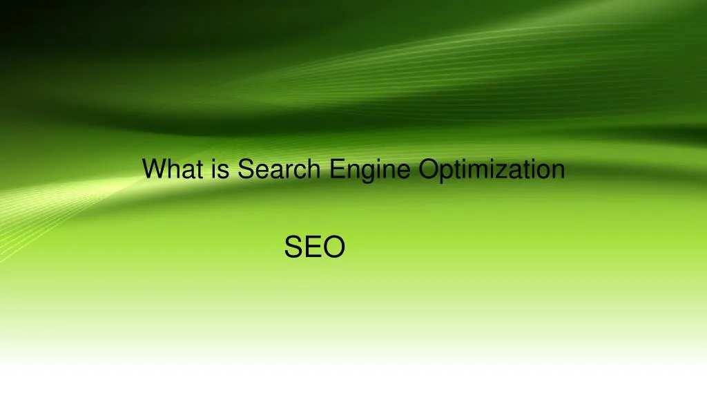 what is search engine optimization