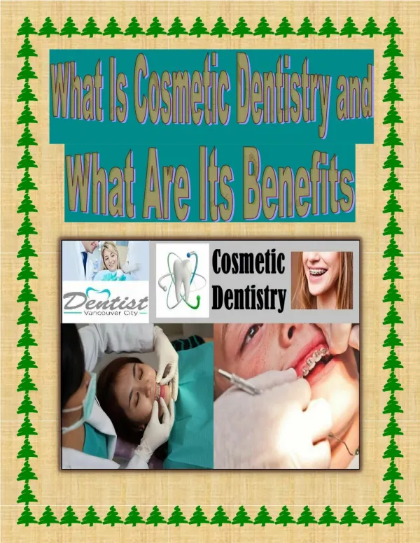 What Is Cosmetic Dentistry and What Are Its Benefits