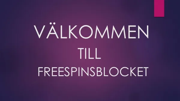 v lkommen till freespinsblocket