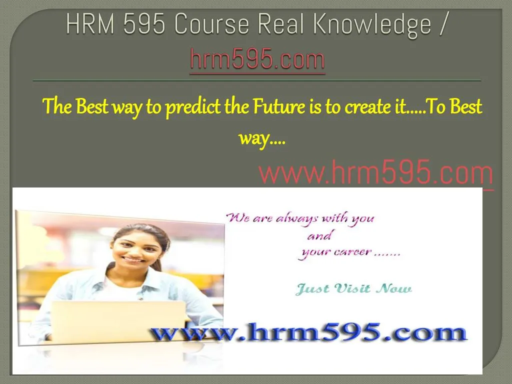 hrm 595 course real knowledge hrm595 com