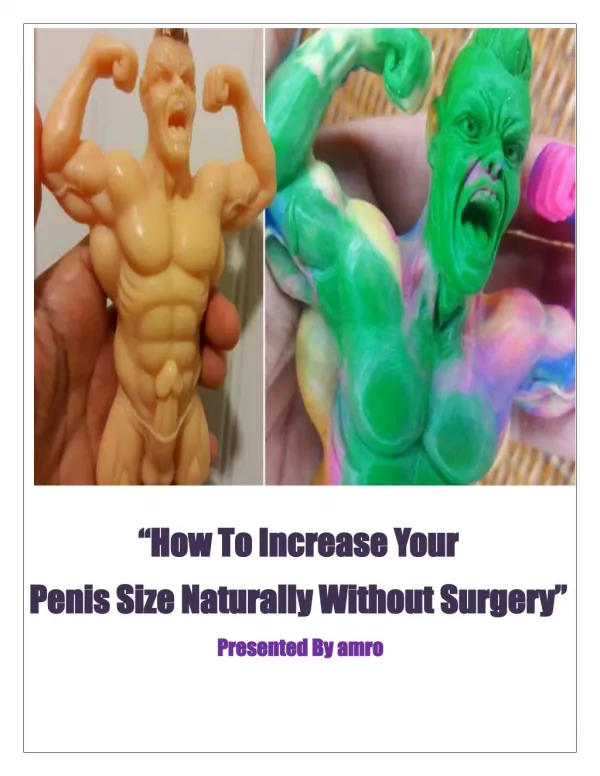 How To Increase Your penis size naturally without surgery