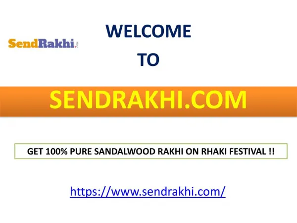 Get 100% Pure Sandalwood Rakhi on Rhaki festival !!