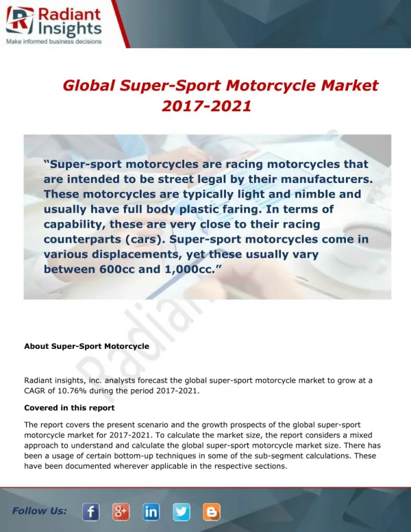 Global Super-Sport Motorcycle Market 2017-2021 By Radiant insights,inc