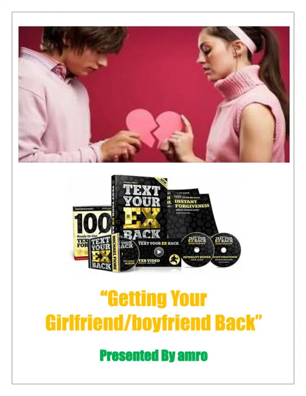 Getting Your Girlfriendboyfriend Back