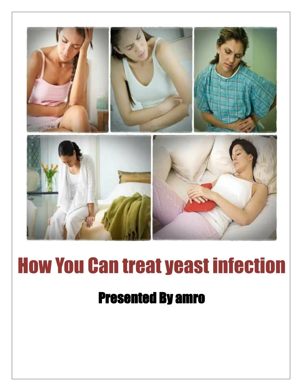 how you can treat yeast infection