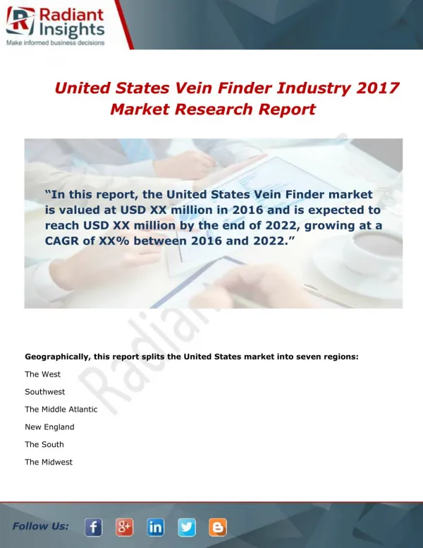 United States Vein Finder Industry 2017 Market Research Report By Radiant insights,inc