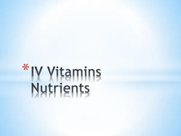 IV Vitamin Nutrients