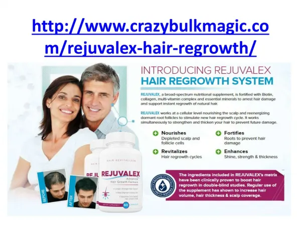 http://www.crazybulkmagic.com/rejuvalex-hair-regrowth/