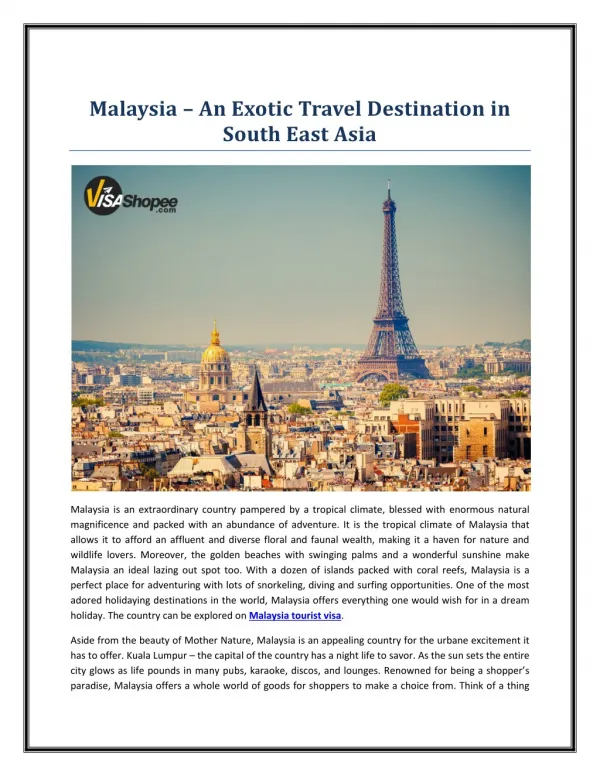 Malaysia – An Exotic Travel Destination in South East Asia