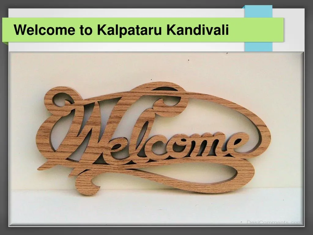 welcome to kalpataru kandivali