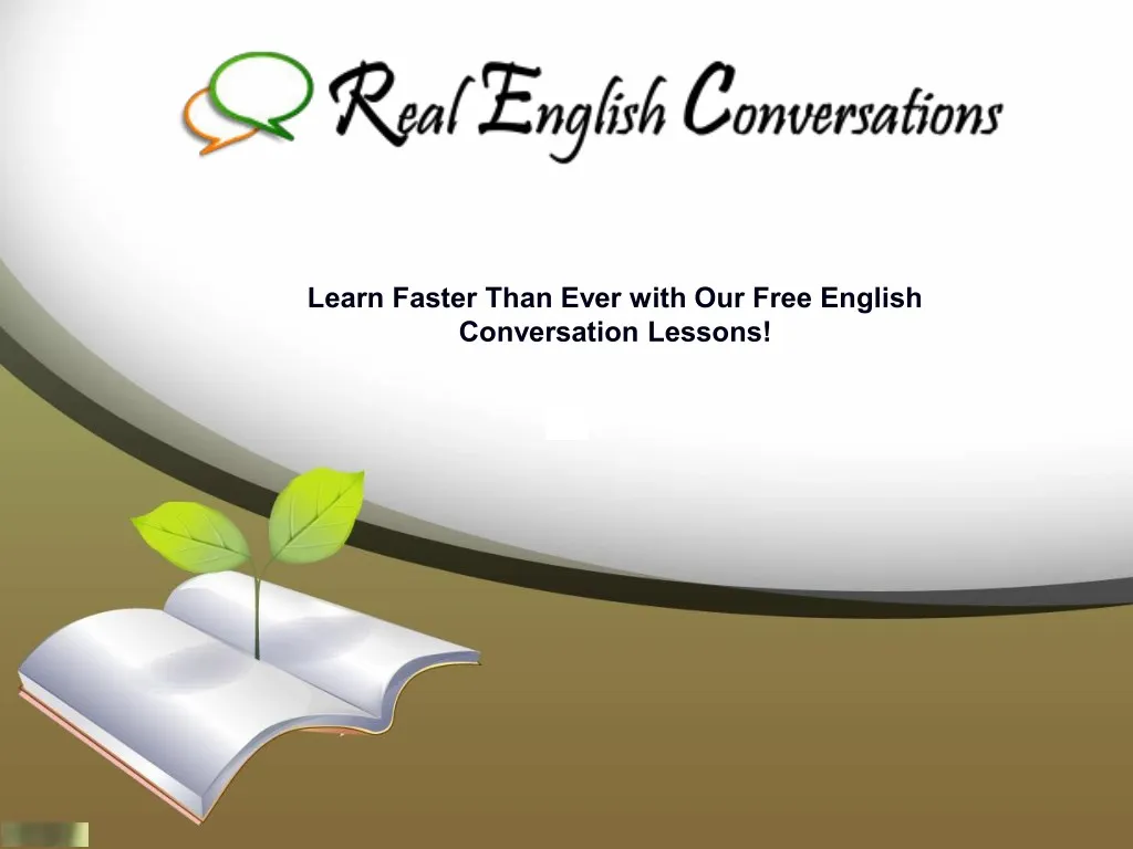 learn faster than ever with our free english