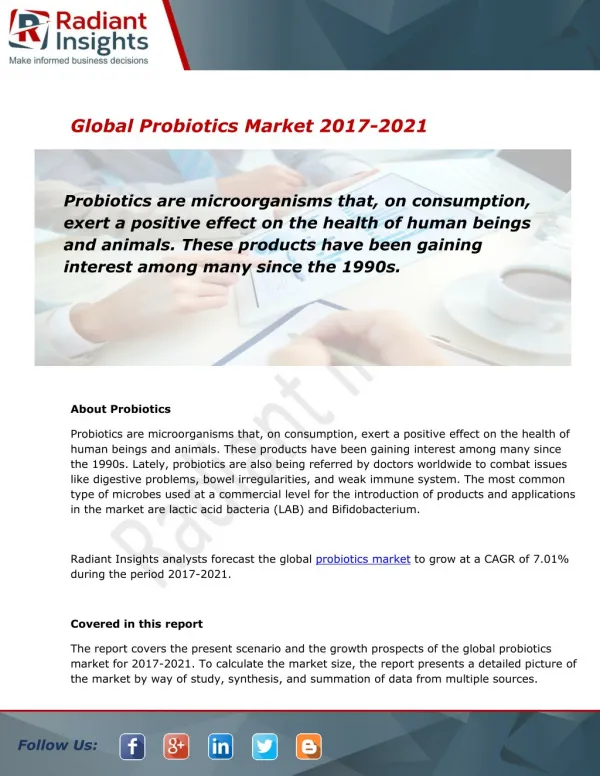 Probiotics Market Research Report, 2017 - 2021:Radiant Insights, Inc