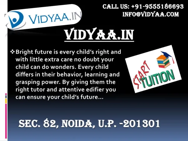 Looking for Private tuitions in Noida- Get it with Vidyaa.in