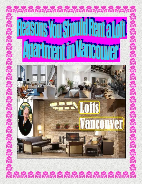 Reasons You Should Rent a Loft Apartment in Vancouver