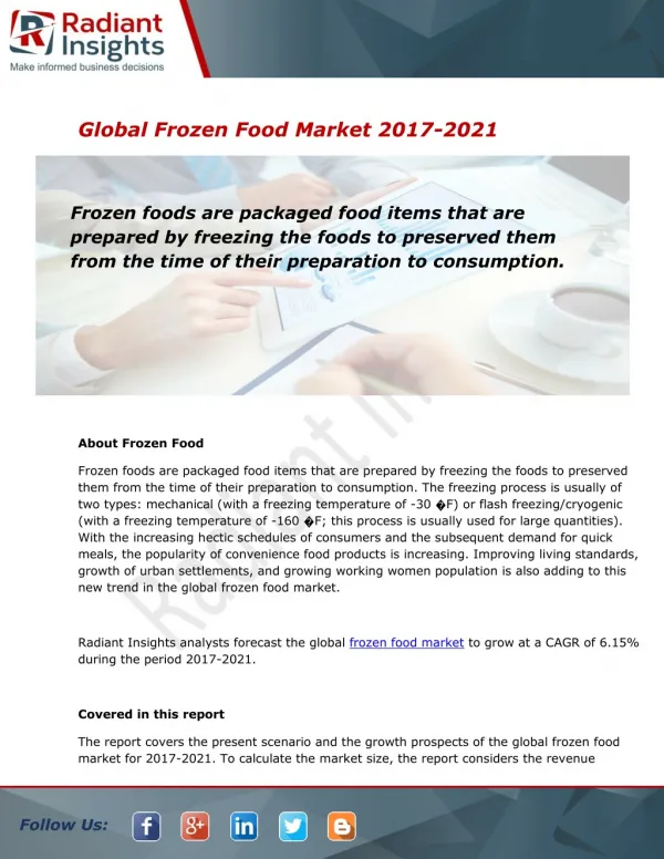 Frozen Food Market Research Report, 2017 - 2021:Radiant Insights, Inc