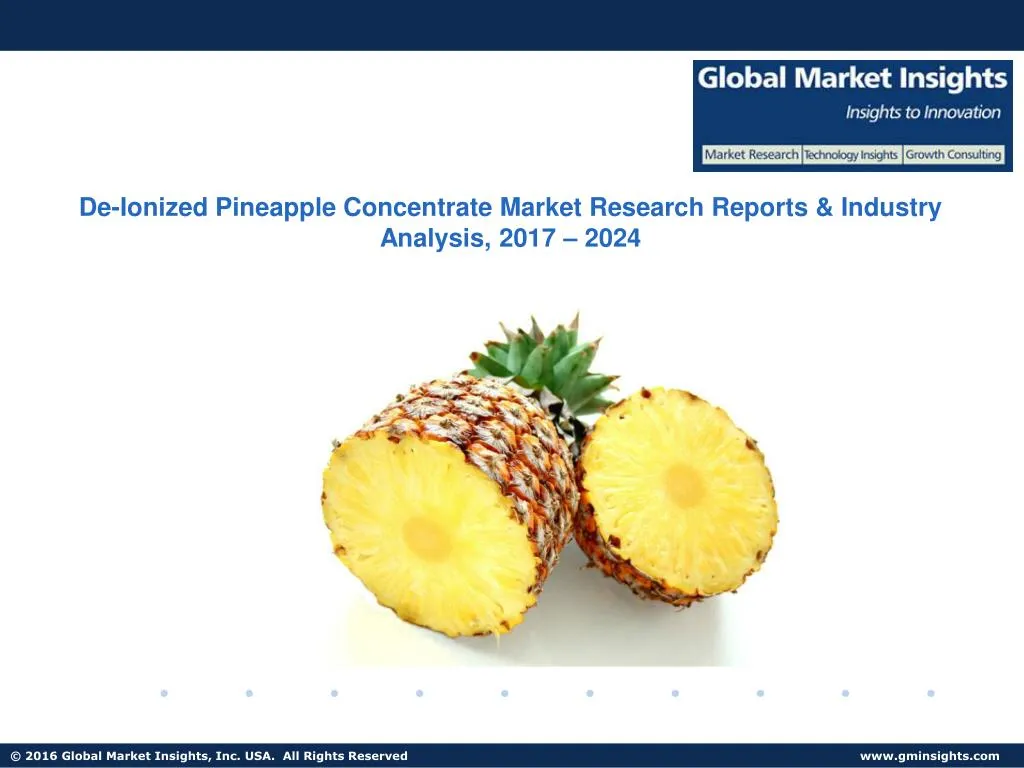 de ionized pineapple concentrate market research
