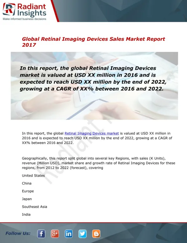 Retinal Imaging Devices Sales Market Size and Forecast to 2012 - 2022: Radiant Insights, Inc
