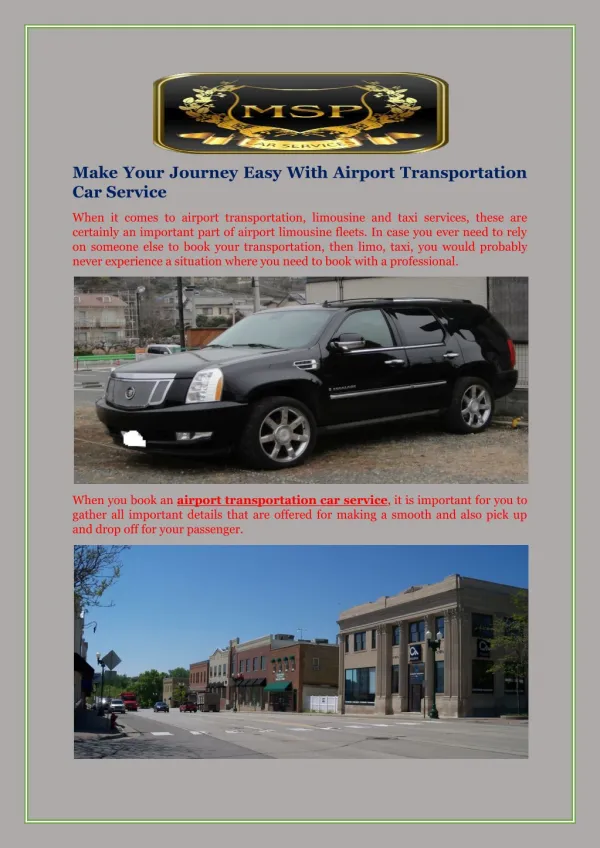 Make Your Journey Easy With Airport Transportation Car Service