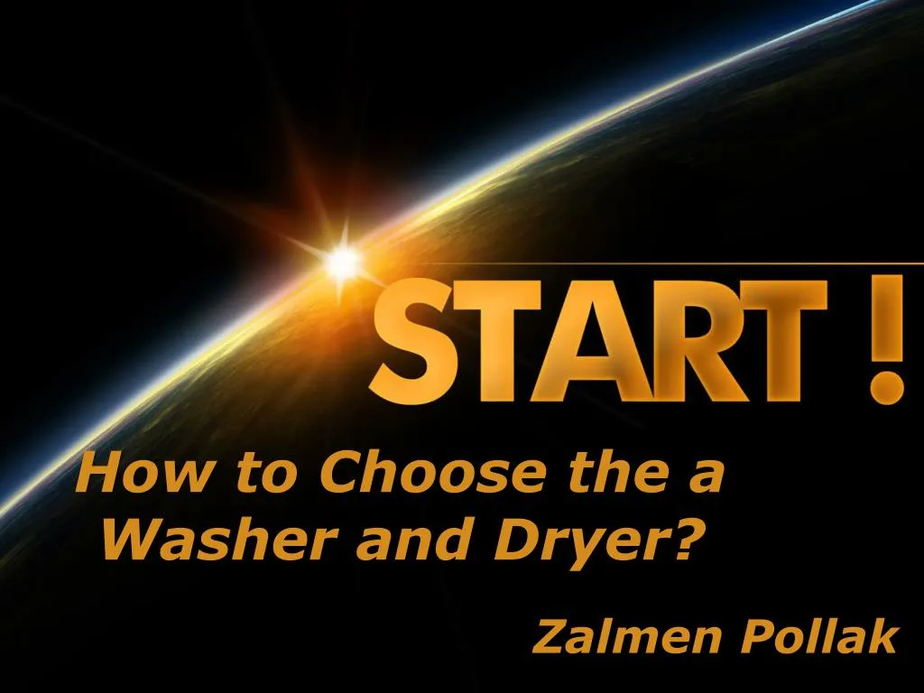 how to choose the a washer and dryer