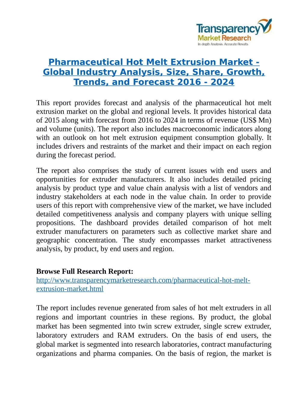 pharmaceutical hot melt extrusion market global