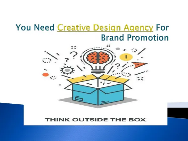 You Need Creative Design Agency Singapore For Brand Promotion