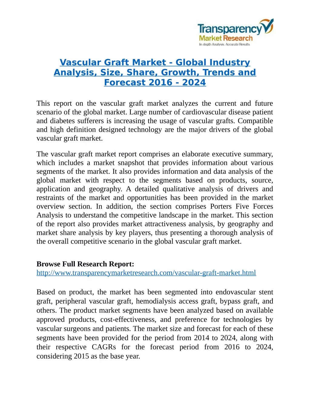 vascular graft market global industry analysis