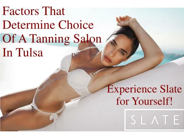 Factors That Determine Choice Of A Tanning Salon In Tulsa