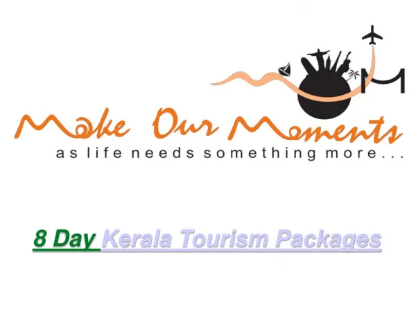 Kerala Tourism Packages by Make Our Moments