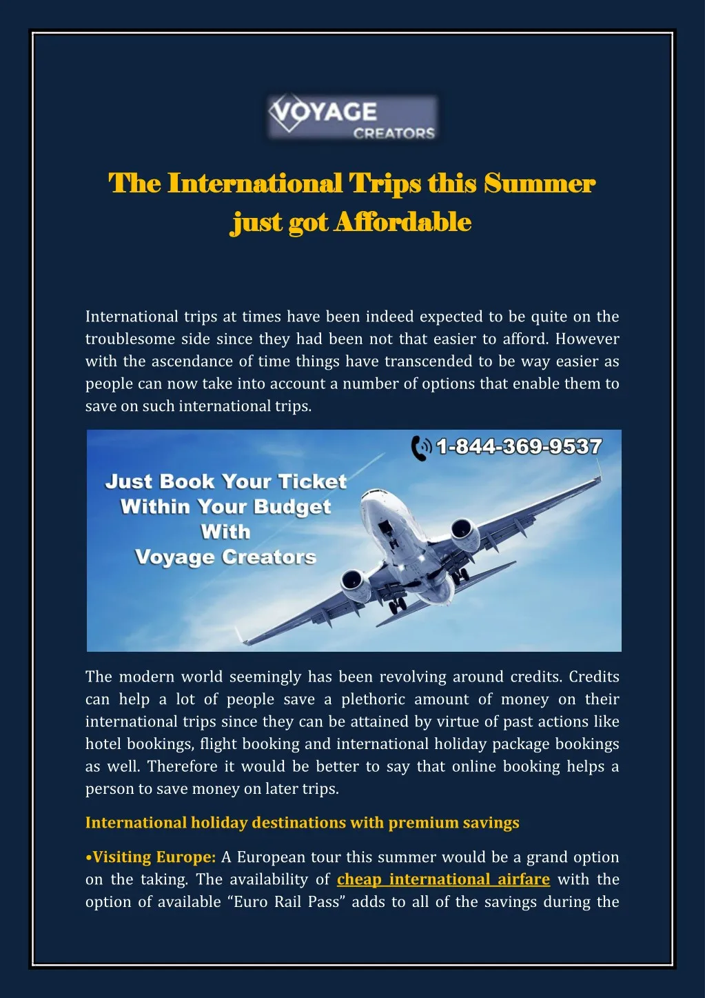 the international trips this summer