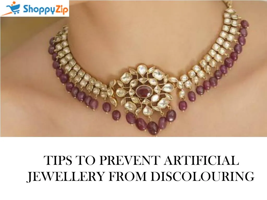 tips to prevent artificial jewellery from
