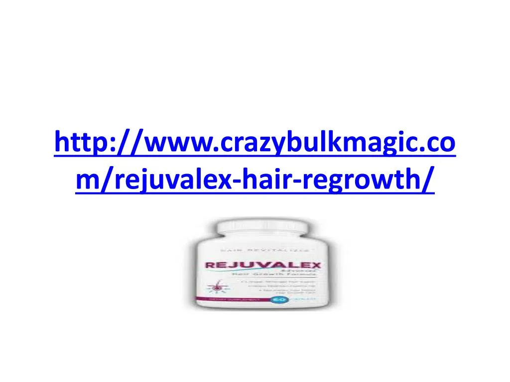 http www crazybulkmagic com rejuvalex hair regrowth