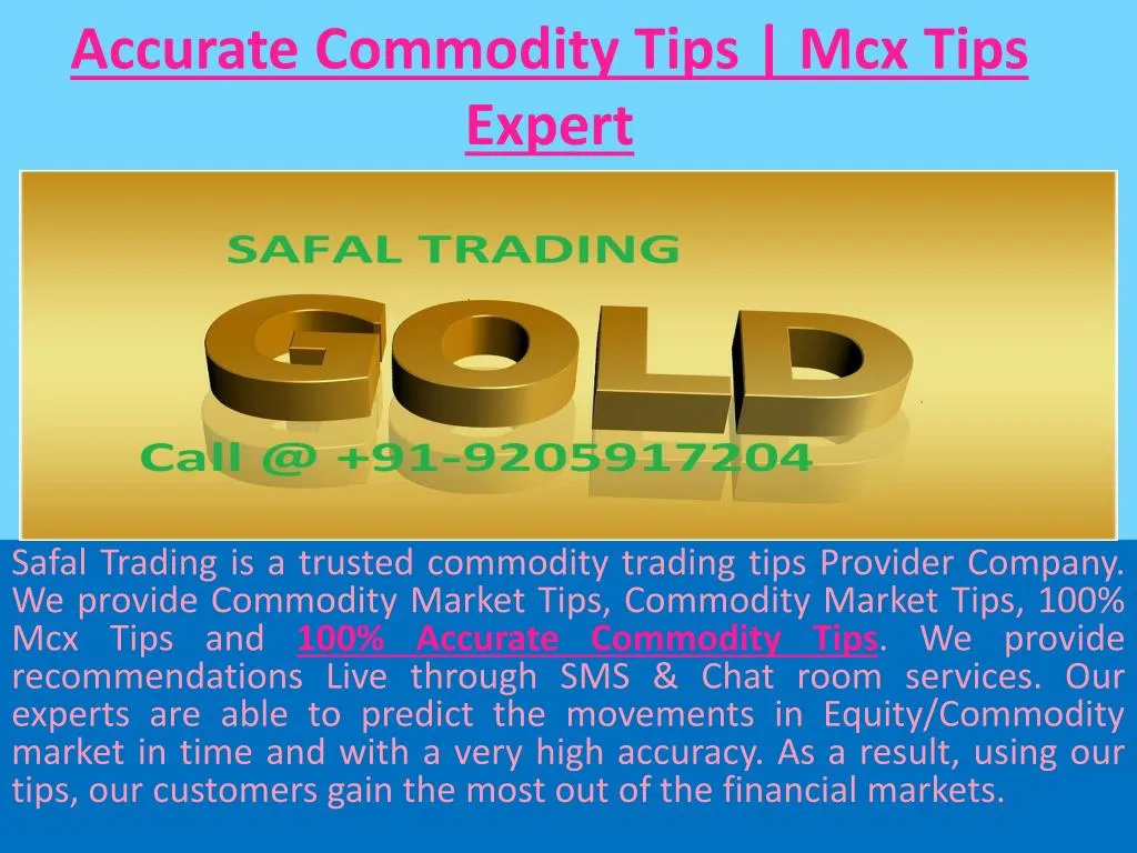 accurate commodity tips mcx tips expert