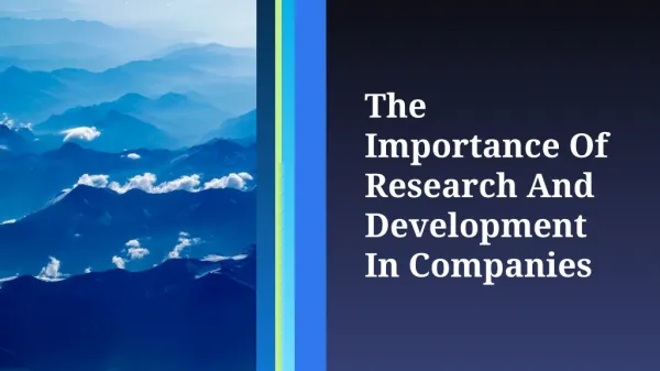 The Importance Of Research And Development In Companies