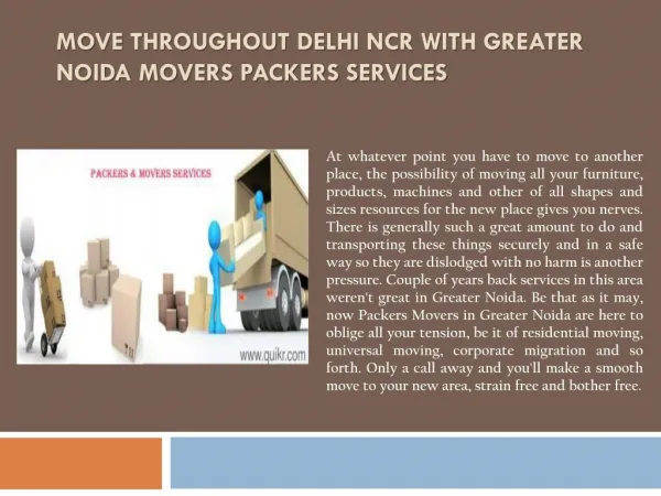 Move throughout Delhi NCR with Greater Noida Movers Packers Services