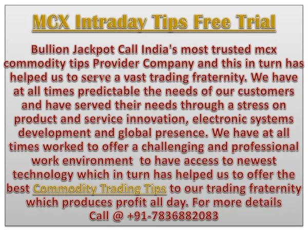 Intraday Free Trial | Best Mcx Trading Tips Call @ 91-7836882083