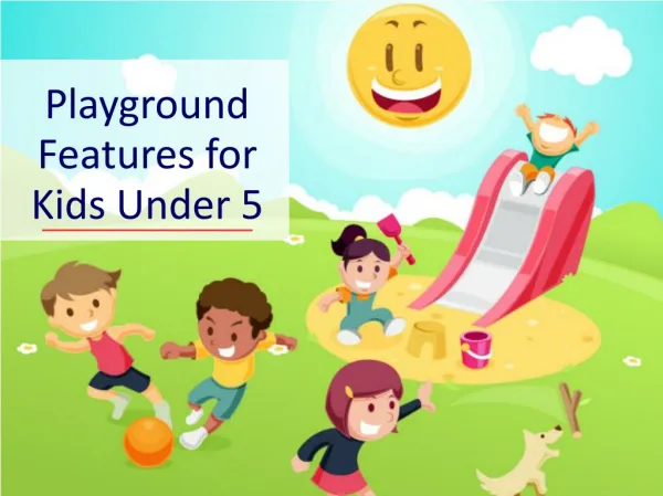 Playground Features for Kids Under Five