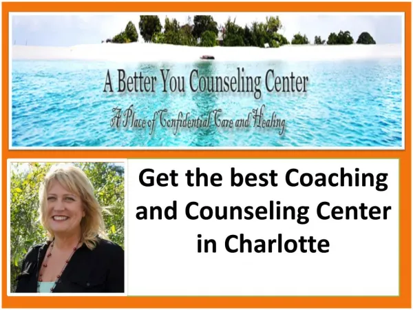 The best Coaching and counseling Center in Charlotte