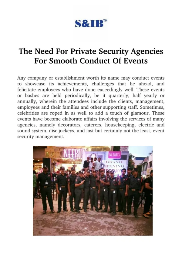 The Need For Private Security Agencies For Smooth Conduct Of Events