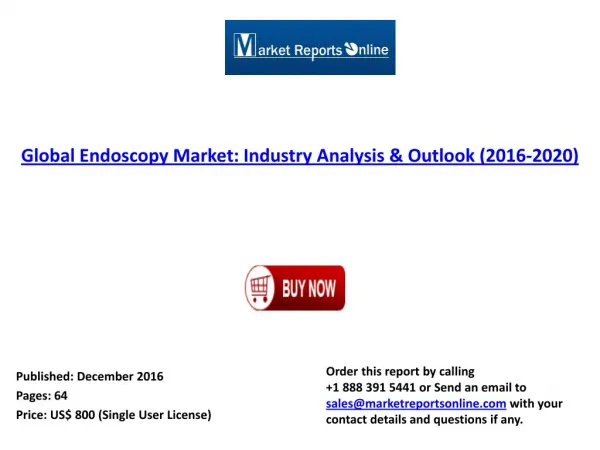 Global Endoscopy Market: Industry Analysis and Outlook 2020