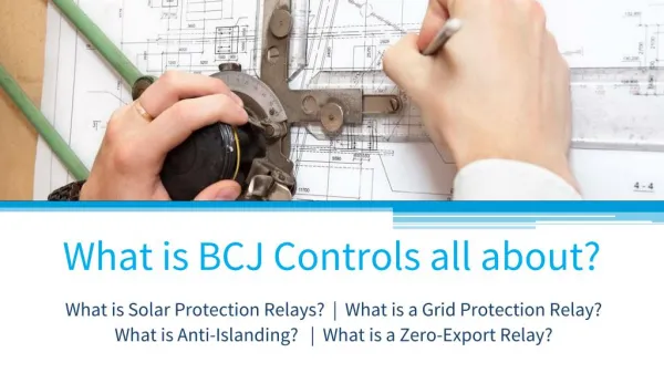 What is BCJ Controls all about? | Solar Protection Relay | Power system