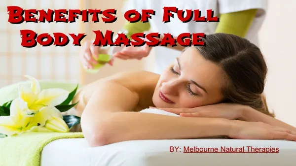 Full Body Massage Helps to Recover From Surgical Effects