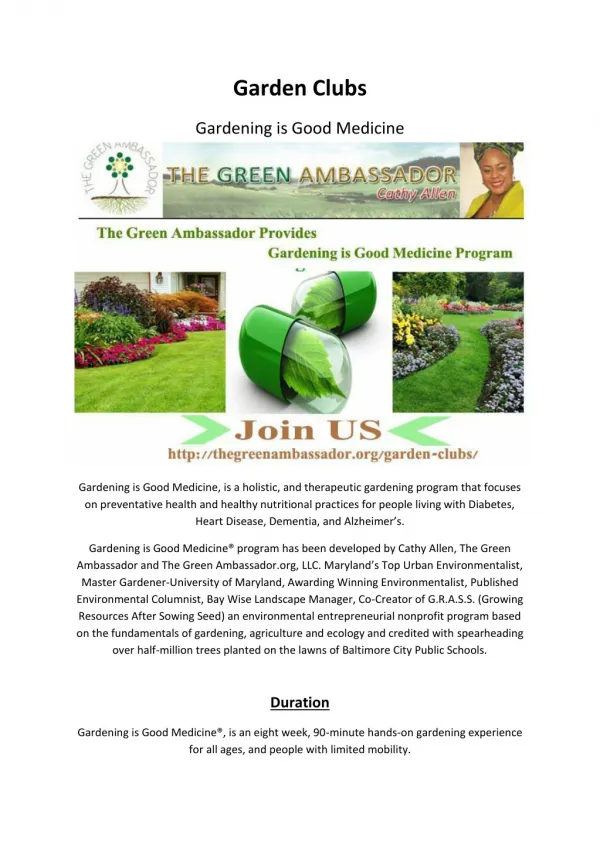 The Green Ambassador Provides Gardening is Good Medicine Program