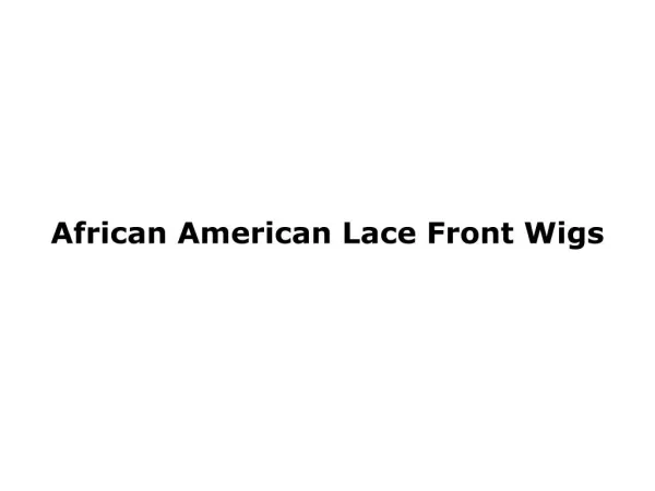 Cashgate Scandal Malawi: African American Lace Front Wigs