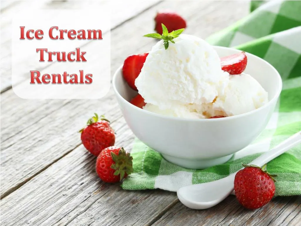 ice cream truck rentals