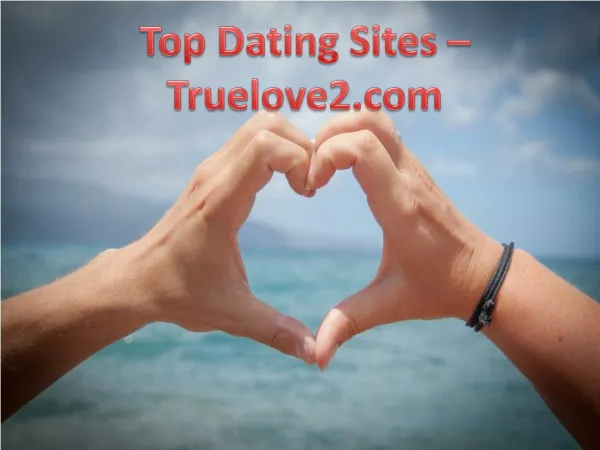 Top Dating Sites - Truelove2