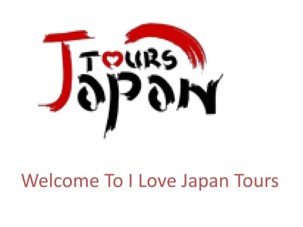 I Love Japan Tours